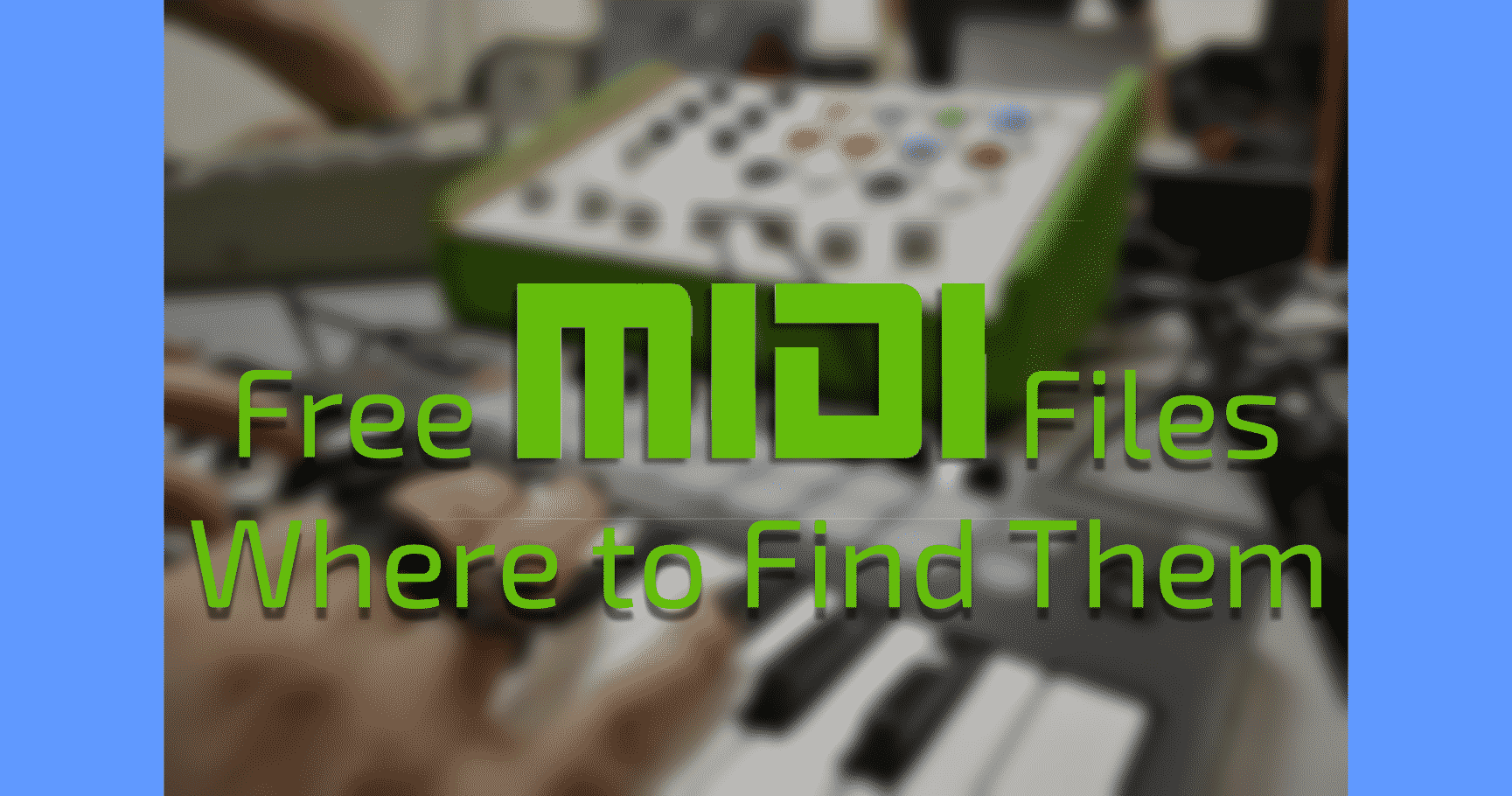 Free Midi Files Where To Find Them Beat Lab - 